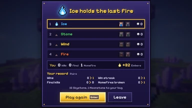 The results window: the winning team’s flame, the four teams with their players and kills, your line with the Embers won, and your record.